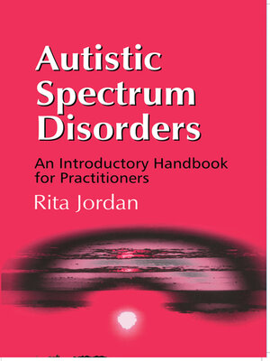 cover image of Autistic Spectrum Disorders